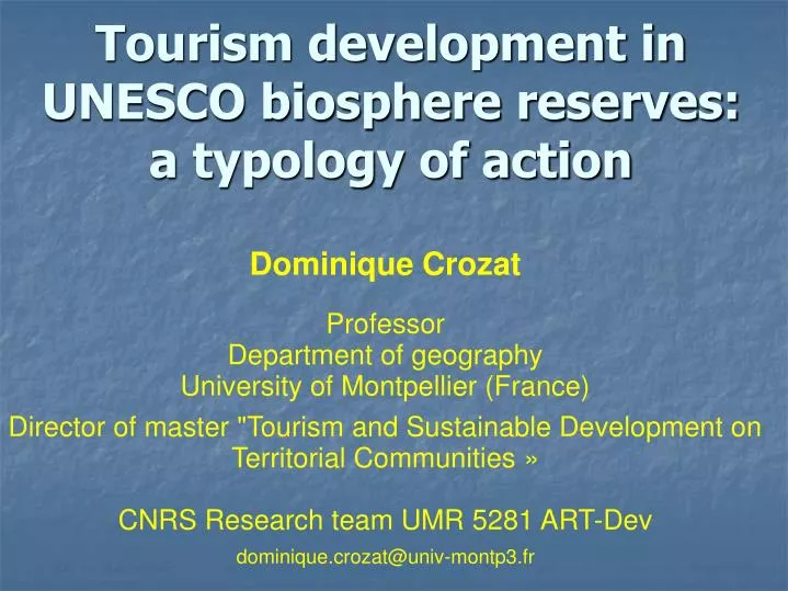 tourism development in unesco biosphere reserves a typology of action