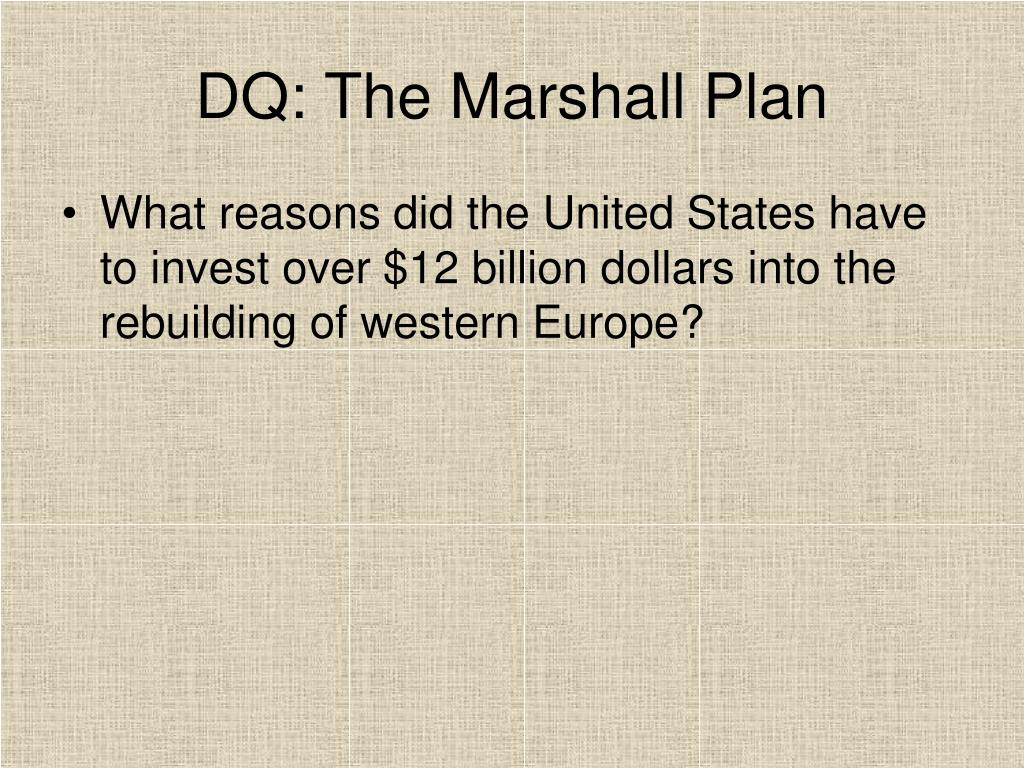 PPT - DQ: The Marshall Plan PowerPoint Presentation, free download - ID ...