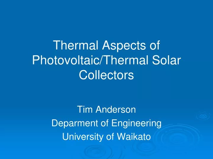 thermal aspects of photovoltaic thermal solar collectors