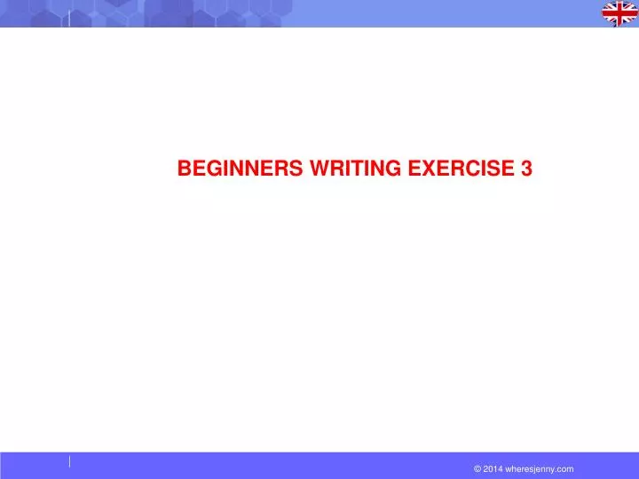 beginners writing exercise 3