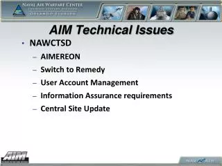 AIM Technical Issues