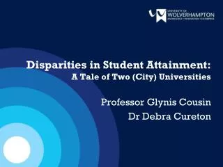 Disparities in Student Attainment: A Tale of Two (City) Universities