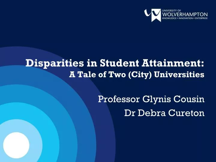 disparities in student attainment a tale of two city universities