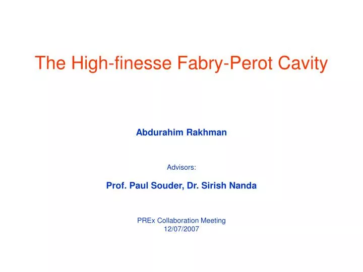the high finesse fabry perot cavity