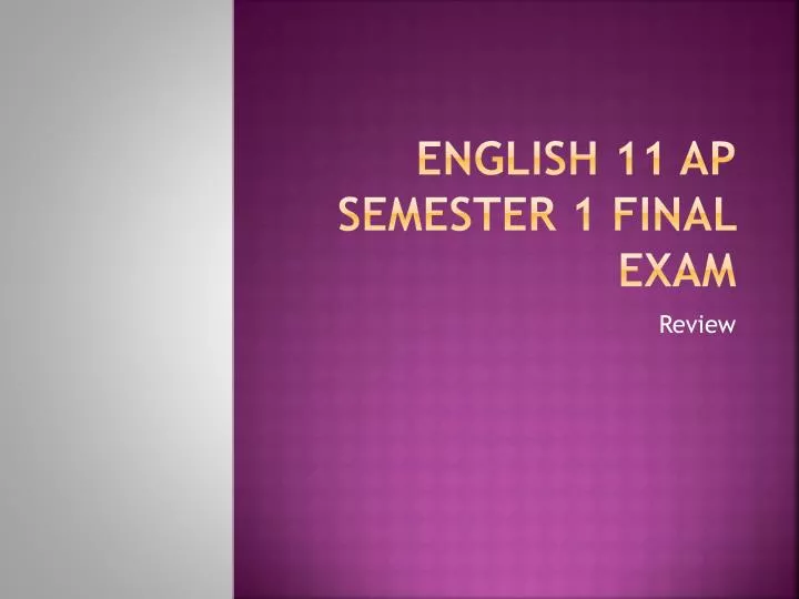 english 11 ap semester 1 final exam