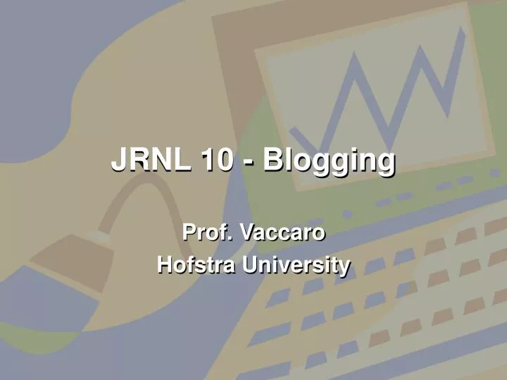jrnl 10 blogging