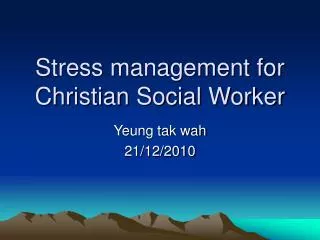 Stress management for Christian Social Worker