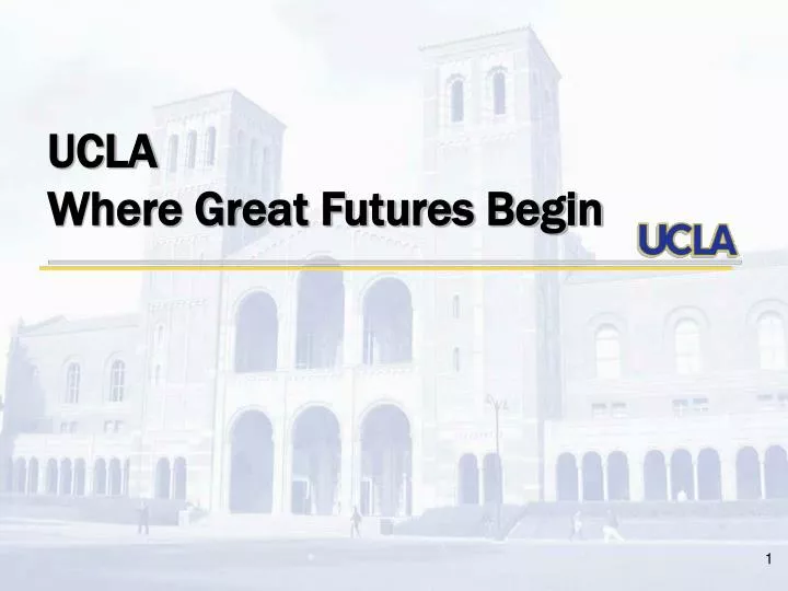 ucla where great futures begin