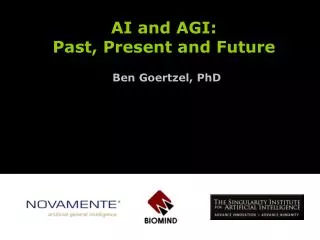 AI and AGI: Past, Present and Future