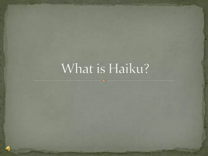 what is haiku