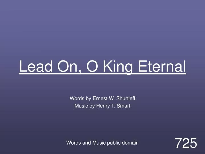 lead on o king eternal