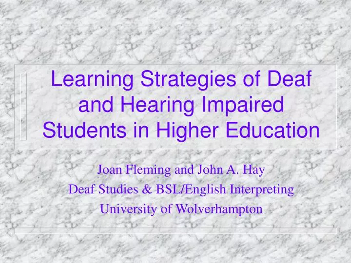 learning strategies of deaf and hearing impaired students in higher education