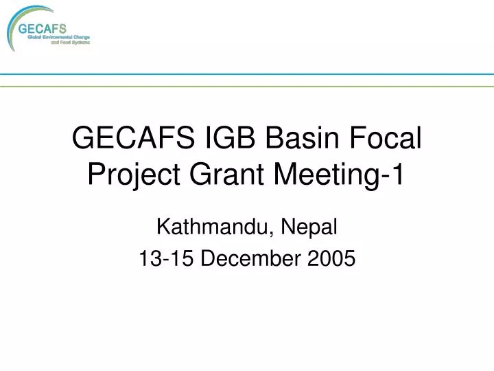 gecafs igb basin focal project grant meeting 1