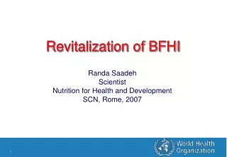 Revitalization of BFHI