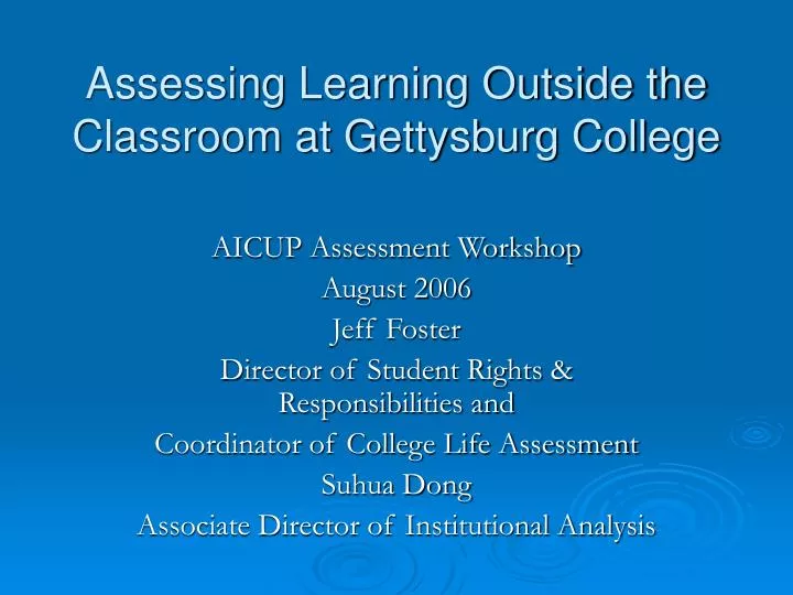 assessing learning outside the classroom at gettysburg college