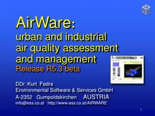 AirWare : urban and industrial air quality assessment and management Release R5.3 beta
