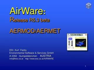 AirWare : R elease R5.3 beta AERMOD/AERMET