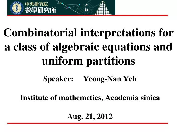 combinatorial interpretations for a class of algebraic equations and uniform partitions
