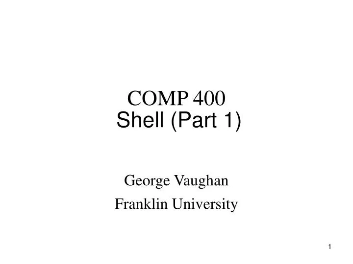comp 400 shell part 1