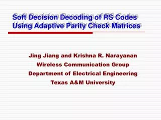 Soft Decision Decoding of RS Codes Using Adaptive Parity Check Matrices