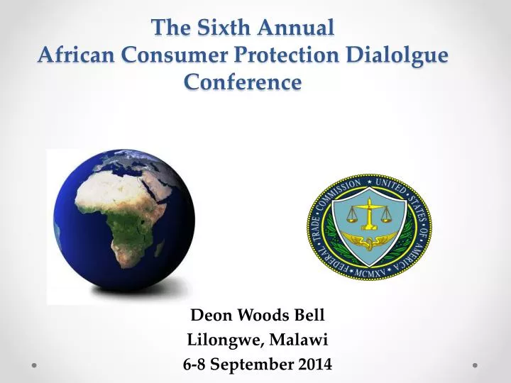 the s ixth annual african consumer protection dialolgue conference