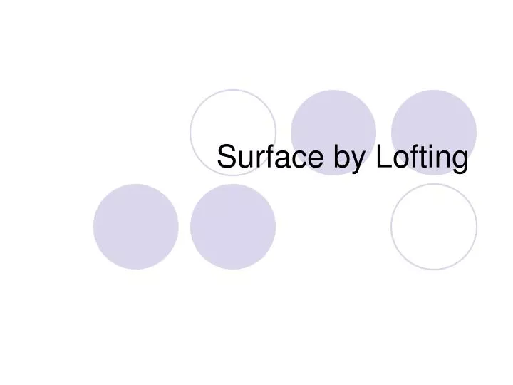 surface by lofting