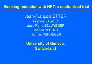 Smoking reduction with NRT: a randomized trial