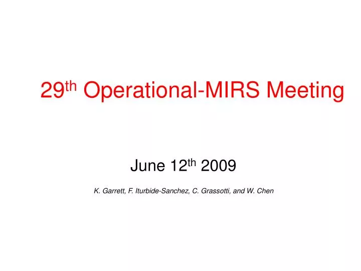 29 th operational mirs meeting