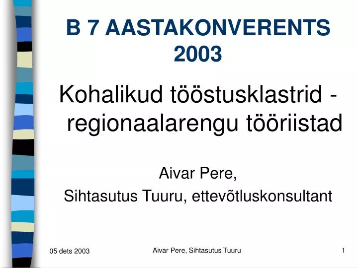 b 7 aastakonverents 2003