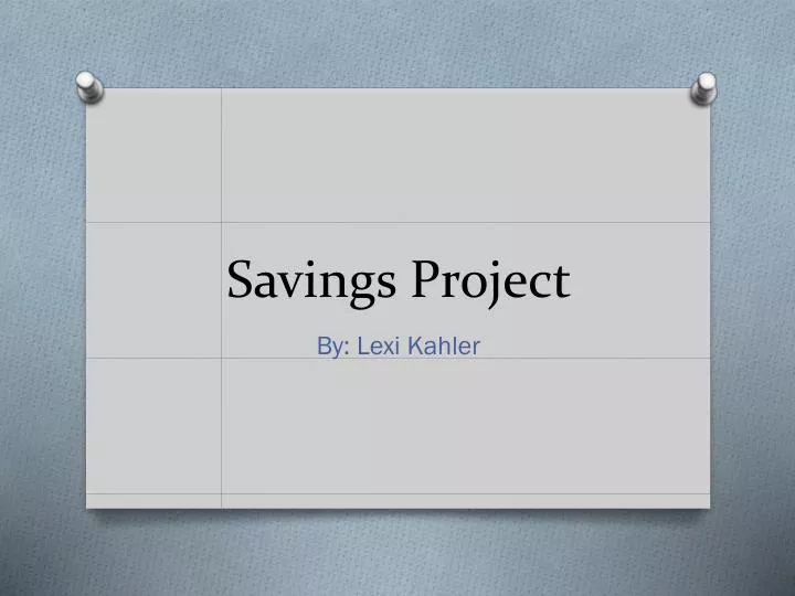savings project