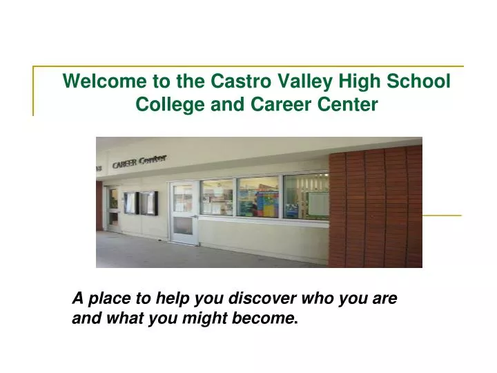 welcome to the castro valley high school college and career center