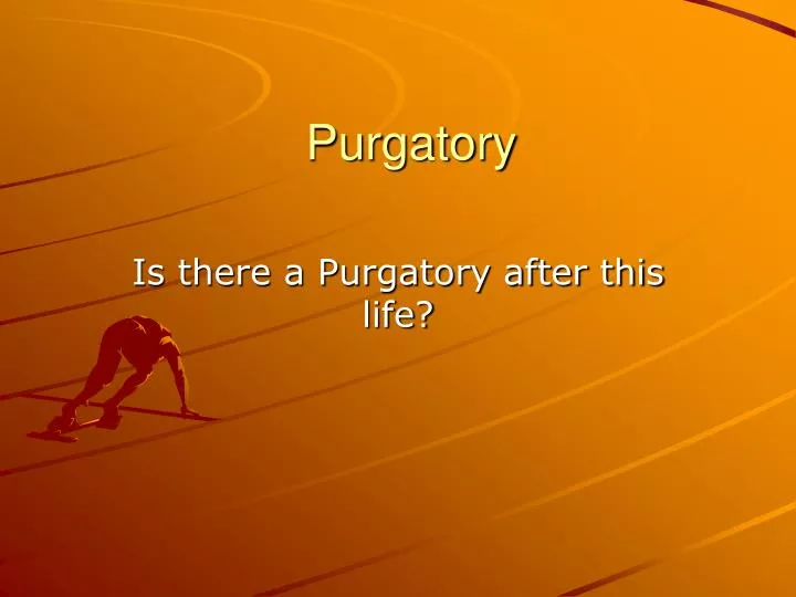 purgatory