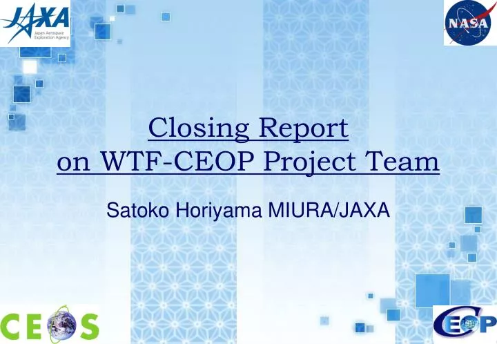 closing report on wtf ceop project team