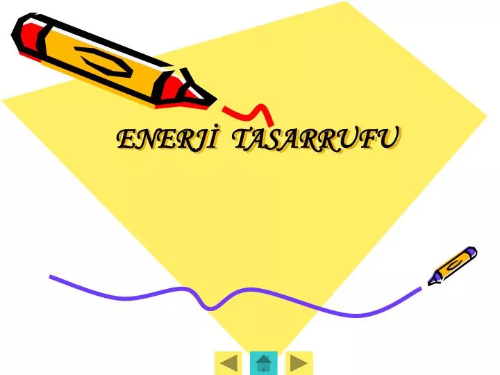 enerj tasarrufu