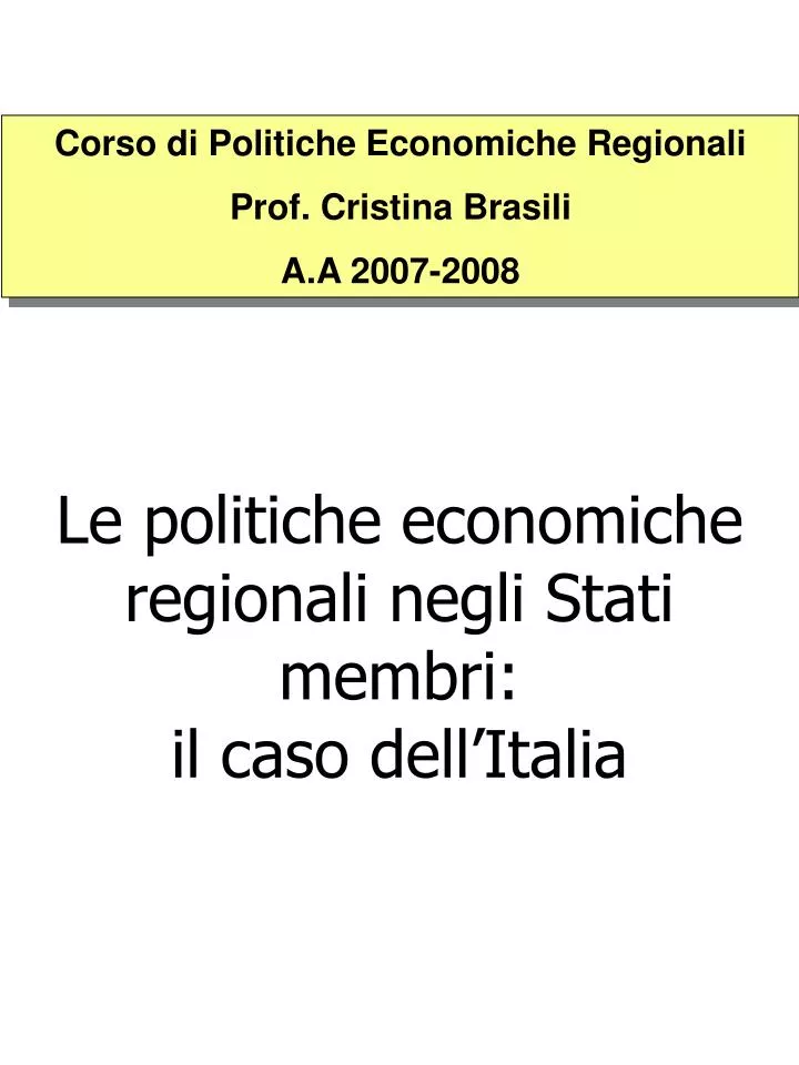 le politiche economiche regionali negli stati membri il caso dell italia
