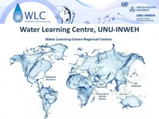 Water Learning Centre, UNU-INWEH