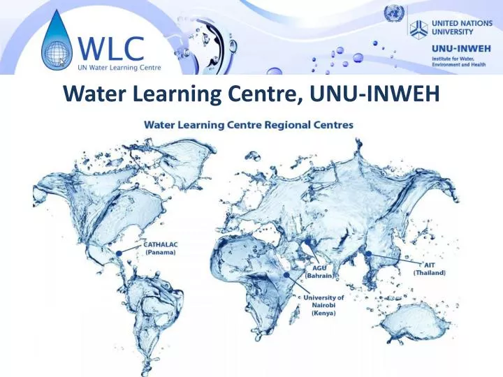 water learning centre unu inweh