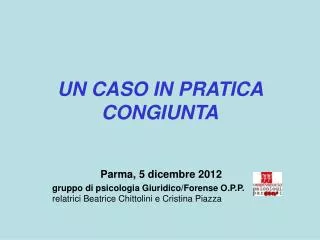 un caso in pratica congiunta
