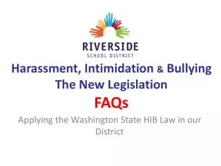 Harassment, Intimidation &amp; Bullying The New Legislation FAQs