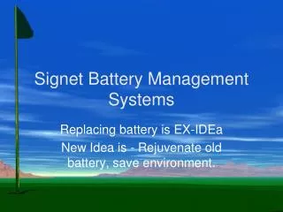 Signet Battery Management Systems