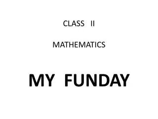 CLASS II MATHEMATICS