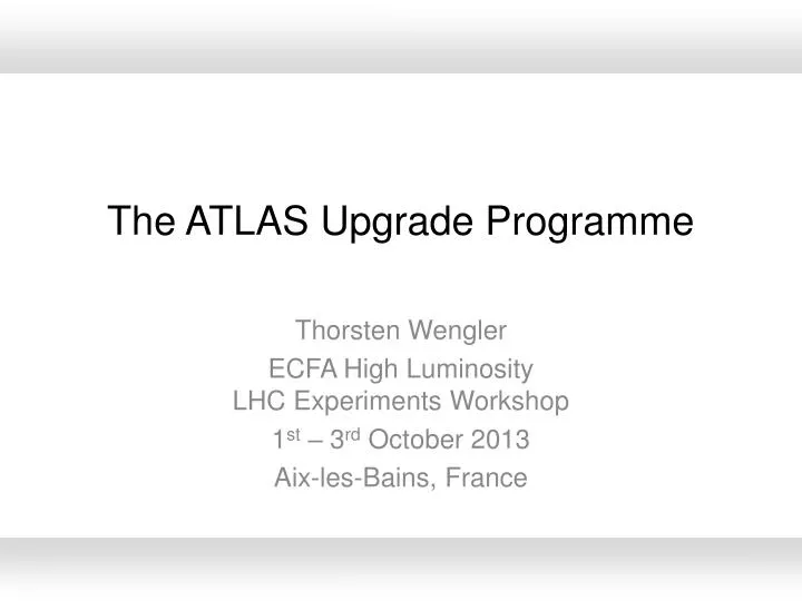 the atlas u pgrade programme
