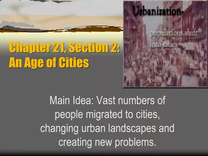 chapter 21 section 2 an age of cities