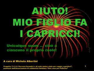 aiuto mio figlio fa i capricci