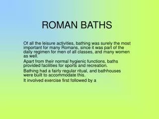 ROMAN BATHS
