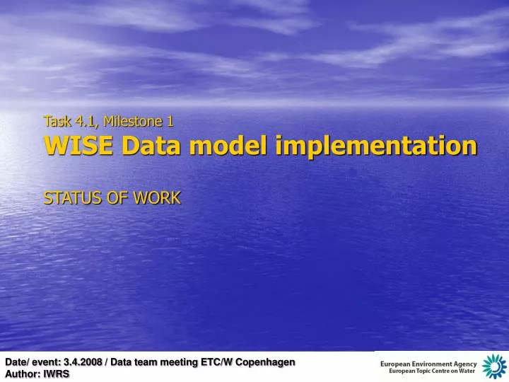 task 4 1 milestone 1 wise data model implementation status of work