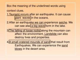 Box the meaning of the underlined words using context clues.