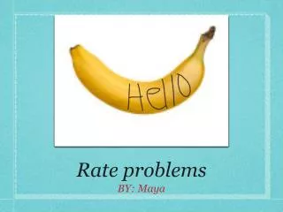 Rate problems