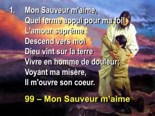 99 mon sauveur m aime