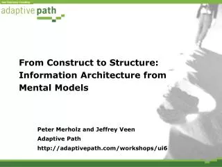 From Construct to Structure: Information Architecture from Mental Models